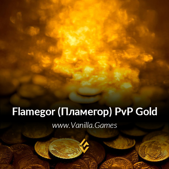 Buy Gold for Flamegor PvP - WoW Classic EU