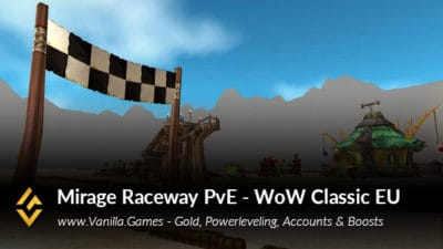 Mirage Raceway gold PvE - WoW Classic EU Server - English