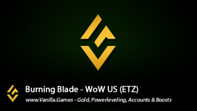 Burning Blade US Info, Gold for Alliance & Horde