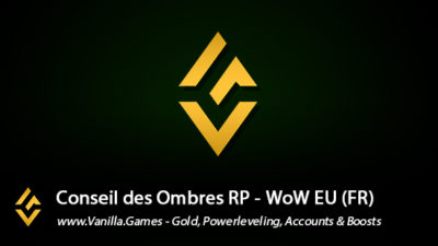 Conseil des Ombres RP EU Info, Gold for Alliance & Horde