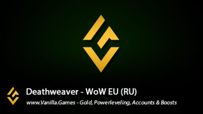 Deathweaver EU Info, Gold for Alliance & Horde