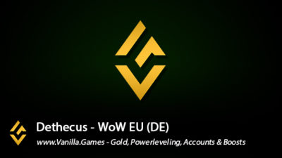 Dethecus EU Info, Gold for Alliance & Horde