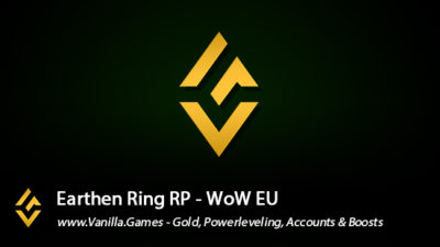 Earthen Ring RP EU Info, Gold for Alliance & Horde
