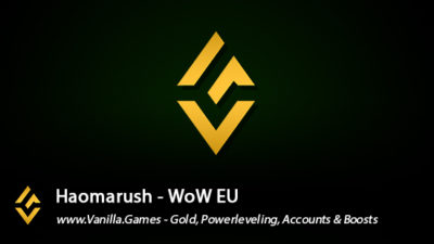 Haomarush EU Info, Gold for Alliance & Horde