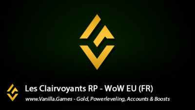 Les Clairvoyants RP EU Info, Gold for Alliance & Horde
