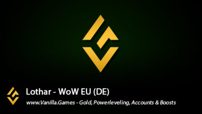 Lothar EU Info, Gold for Alliance & Horde