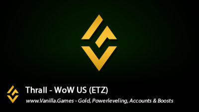 Thrall US Info, Gold for Alliance & Horde