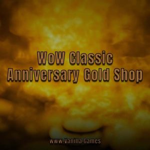 WoW Classic Anniversary Gold