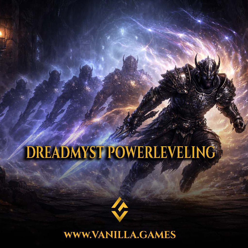 Dreadmyst Powerleveling Boost Dreadmyst Powerleveling Boost