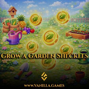 Buy Grow a Garden Sheckles